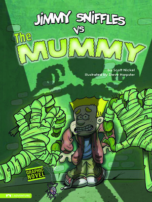 cover image of Jimmy Sniffles vs the Mummy
